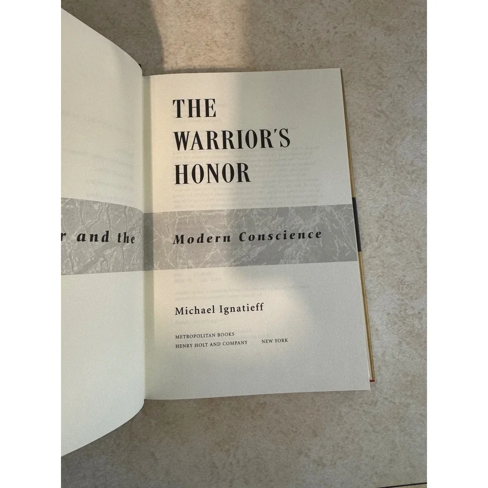 The Warrior's Honor Michael Ignatieff Hardcover 1998 1st Edition Ethnic War Book